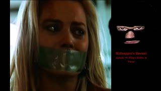 KK Ep 79  Margot Robbie Kidnapped and Silenced with Duct Tape [upl. by Aisile]