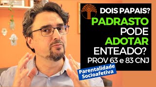 Parentalidade Socioafetiva  Provimento 63 e 83 CNJ na prática [upl. by Chaffee]