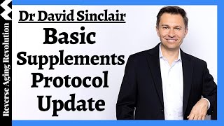 Basic SUPPLEMENT PROTOCOL Update  Dr David Sinclair [upl. by Dafna163]