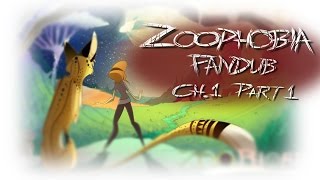 Zoophobia Fandub Chapter 1 Part 1 [upl. by Slaby]