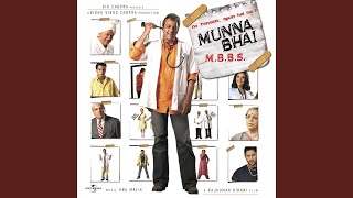 Subha Ho Gayi Mamu Munnabhai MBBS  Soundtrack Version [upl. by Page]