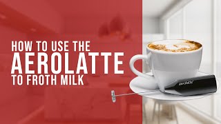 How To Use the AeroLatte To Froth Milk [upl. by Anirual123]