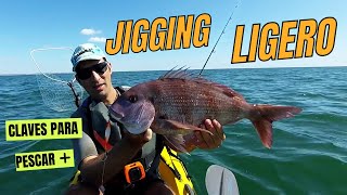 🟡 PESCA en KAYAK JIGGING LIGERO Todas las claves [upl. by Nnauol]