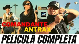 🎬 COMANDANTE ANTRAX  PELICULA COMPLETA HD  OLA STUDIOS TV 🎥 [upl. by Derry]