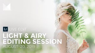 How to Edit In a Light amp Airy Style in Lightroom [upl. by Levitus]