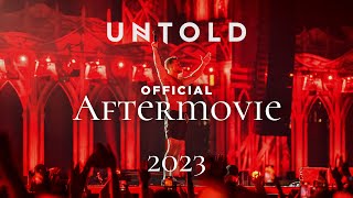 UNTOLD Festival 2023  Official Aftermovie [upl. by Amrita]