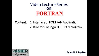 30 Interface amp Rules for Coding FORTRAN [upl. by Niltyak]