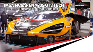 McLaren 720S GT3 Rolex 24 Tech Tour  IMSA WeatherTech SportsCar Championship [upl. by Urdna686]