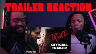 Tadap  Official Trailer  Ahan Shetty  REACTION [upl. by Iv]