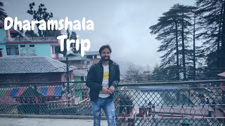 Dharamshala Trip Story  Dharamshala Tour Video in Hindi  Dharamshala Tourist Places  Himachal [upl. by Aitrop177]