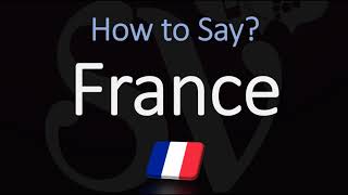 How to Pronounce France in French  Native Speaker Country Pronunciation [upl. by Damle]