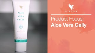 The benefits of using Forever Living Aloe Vera Gelly  Forever Living UK amp Ireland [upl. by Cottrell]