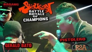 R2A BATTLE ROYALE BADANG vs PISTOLERO vs GERALD BATO semifinals [upl. by Aldarcie]