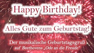 Alles Gute zum Geburtstag Happy Birthday [upl. by Lledyl]