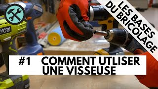 1 Les bases du Bricolage  Comment utiliser une visseuse [upl. by Nalyr]