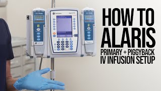 Alaris Pump Introduction with Primary and Secondary IV Infusion Programming [upl. by Preston710]