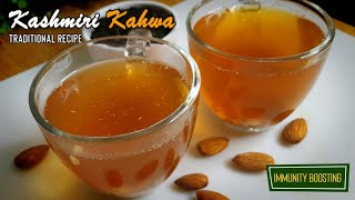 Traditional Kashmiri Kahwa Recipe  Immunity Boosting Green Tea [upl. by Adnalor]