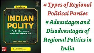 V231 Regional Parties  Types Why they formed AdvantagesDisadvantages M Laxmikanth Polity [upl. by Garbers]