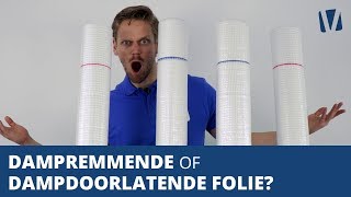 Dampremmende of dampdoorlatende folie [upl. by Auqenwahs]