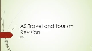 AS Travel and Tourism Revision [upl. by Ecinna]