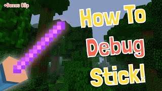 How To Get And Use The Minecraft Debug Stick Minecraft Tutorial Java [upl. by Amerigo254]