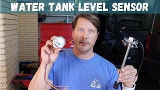 Water Tank Level Sensor For Your Sprinter [upl. by Jewelle]