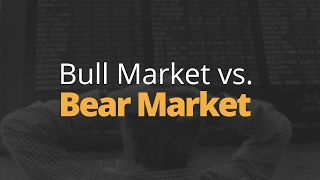 Bull Market vs Bear Market [upl. by Agamemnon]