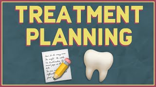 Treatment Planning Made Easy  Dental [upl. by Myca324]