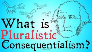 What is Pluralistic Consequentialism [upl. by Magbie]