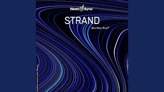 Strand with HemiSync® [upl. by Anilatsyrc]