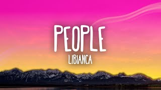 Libianca  People [upl. by Ailed]