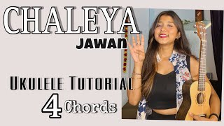 Chaleya Jawan  Ukulele Tutorial  Ritika Biswas [upl. by Lhadnek638]