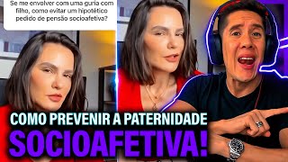 Como Se Prevenir Da Paternidade Socioafetiva E Pensão Socioafetiva [upl. by Carolynn]