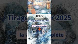 ♈ Bélier Janvier 2025 ♈ [upl. by Esmeralda]