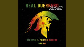 Real Guerrero Remix [upl. by Qooraf]