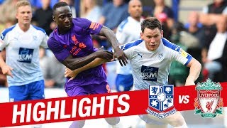 Highlights Tranmere 23 Liverpool FC  Lallana inspires friendly win [upl. by Allys576]